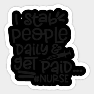 Funny Nursing Gifts for Nursing Students Sticker